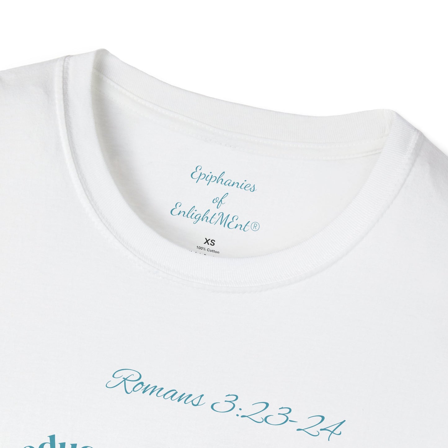 Christian Unisex T-Shirt with Romans 3:23-24 and Epiphanies of EnlightMEnt®