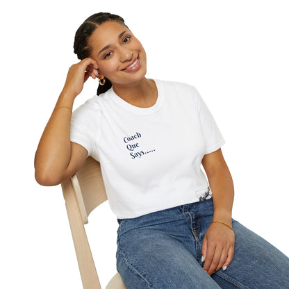 "Remember It Takes Only One to Spark a Change in Others" Unisex T-Shirt | Coach Que x Epiphanies