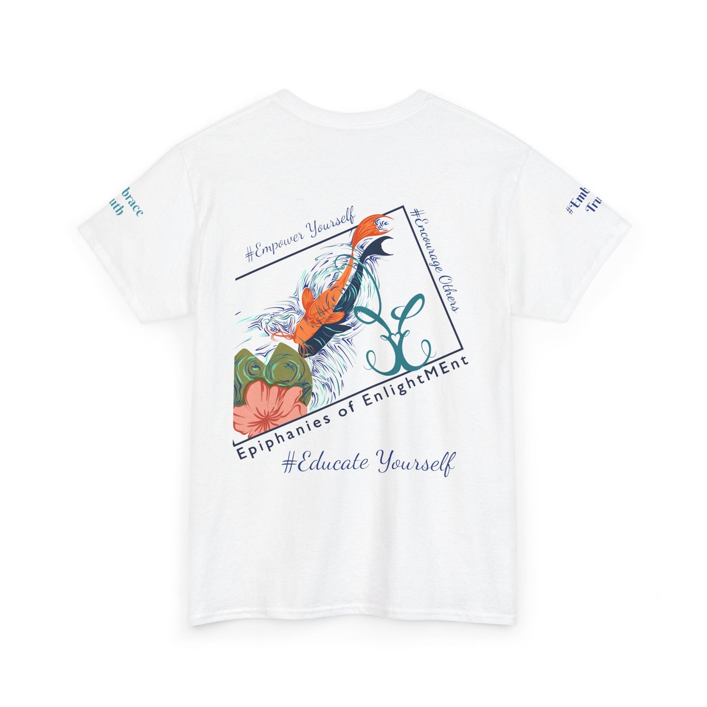 Koi Fish Tee - Educate Empower Encourage - Unisex Heavy Cotton Tee